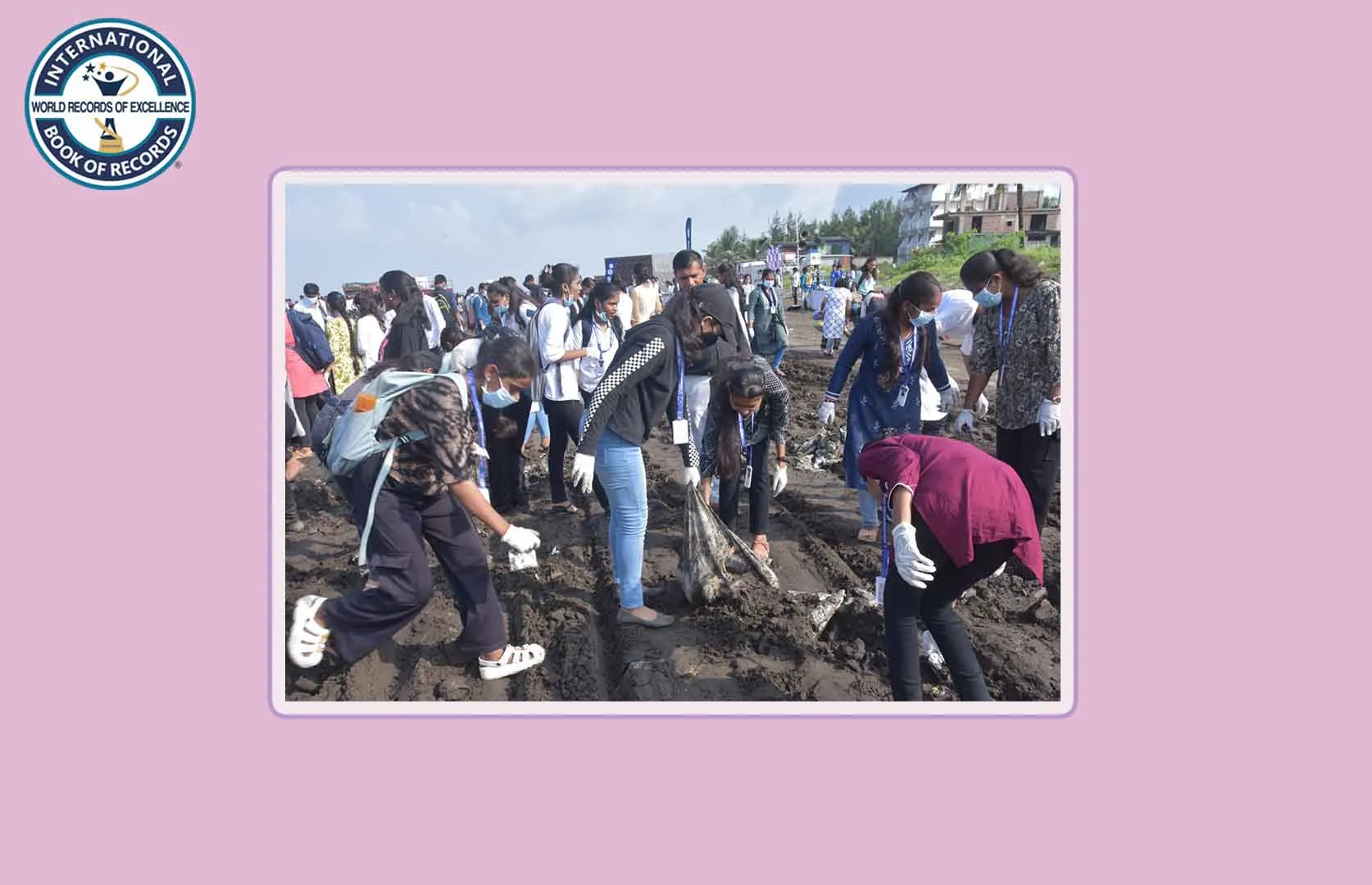 MOST PARTICIPANTS PARTICIPATED IN A BEACH CLEANUP DRIVE IN A SINGLE DAY - SINGLE VENUE