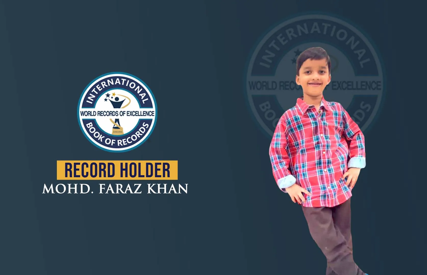 YOUNGEST BOY TO IDENTIFY NATIONAL FLAGS OF ALL COUNTRIES AND RECITE THEIR NAMES IN A SHORT TIME